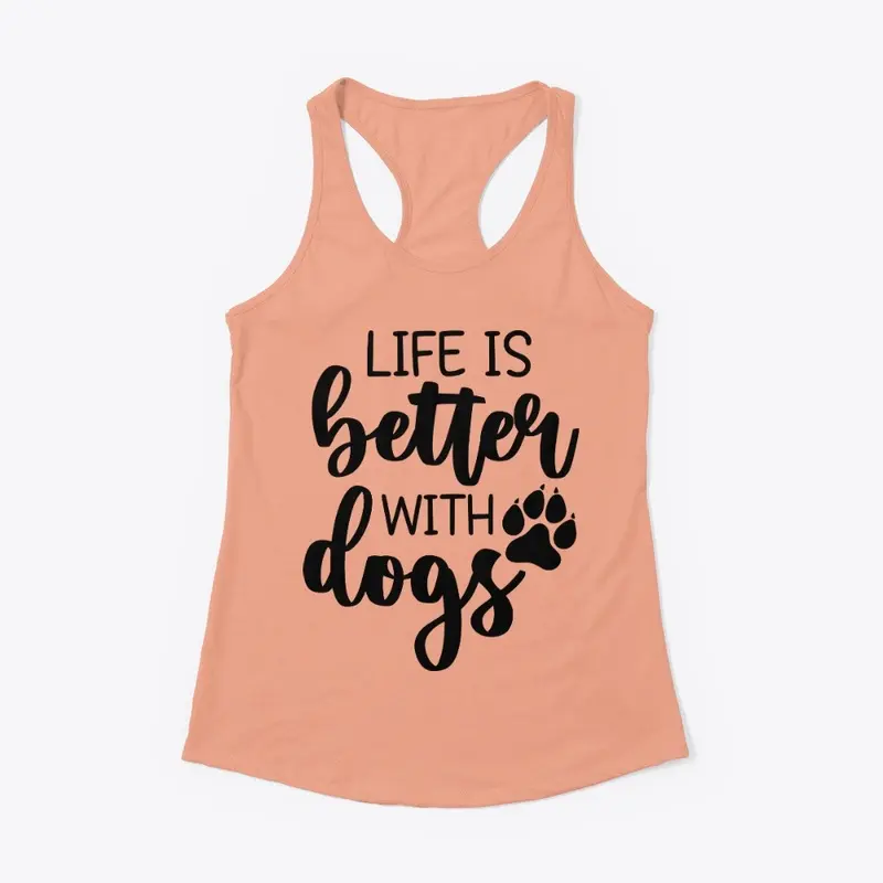 Life is better with dogs