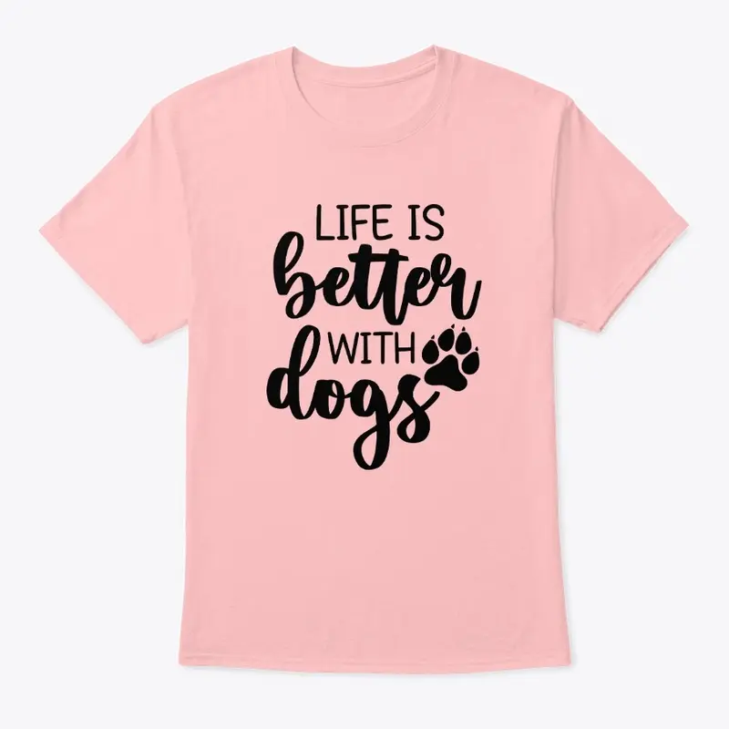 Life is better with dogs