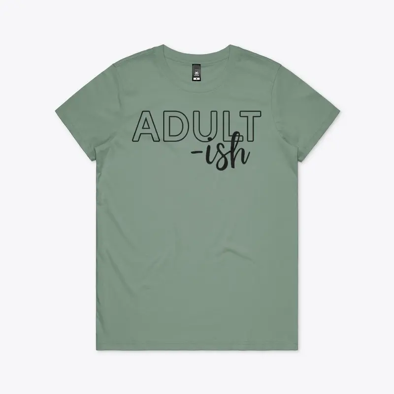 Adult-ish